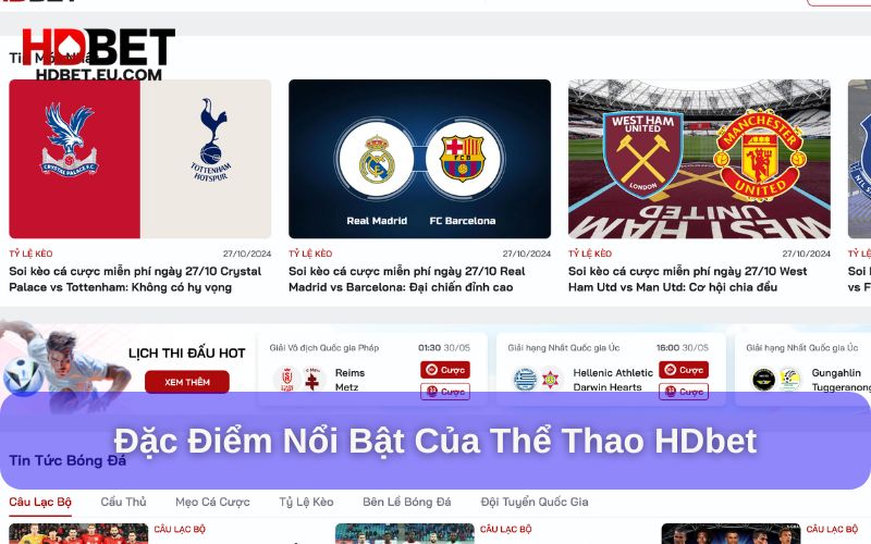 Đặc điểm của sảnh thể thao HDbet
