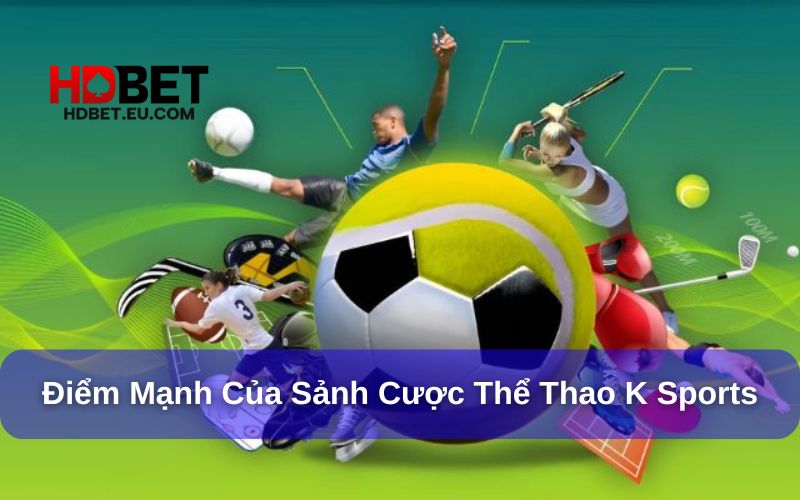 K Sports luôn nâng cao chất lượng game chơi K Sports luôn nâng cao chất lượng game chơi