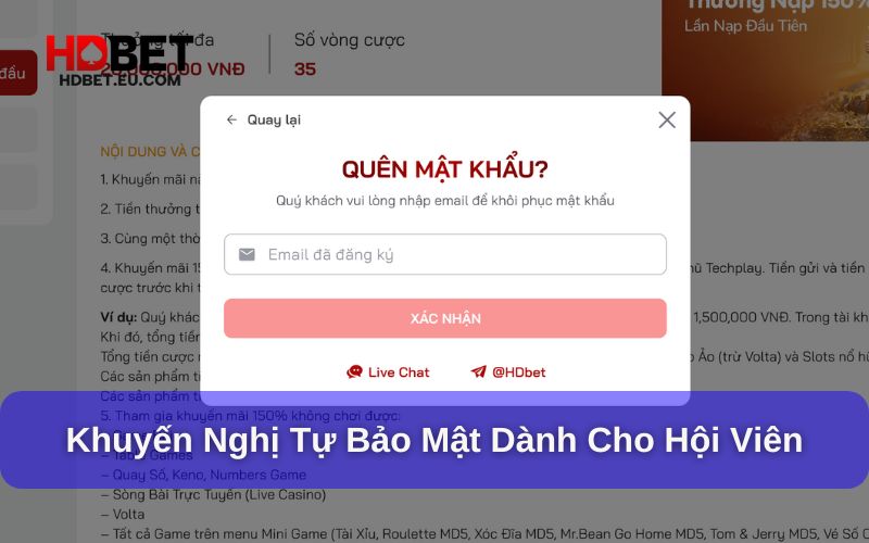 Khuyến nghị tự bảo mật dành cho hội viên