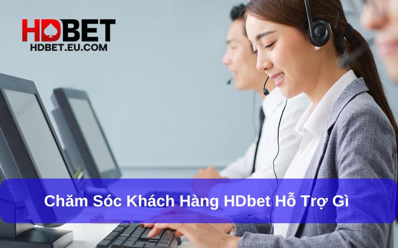 Kênh hotline hỗ trợ gặp nhân viên HDbet nhanh chóng Kênh hotline hỗ trợ gặp nhân viên HDbet nhanh chóng