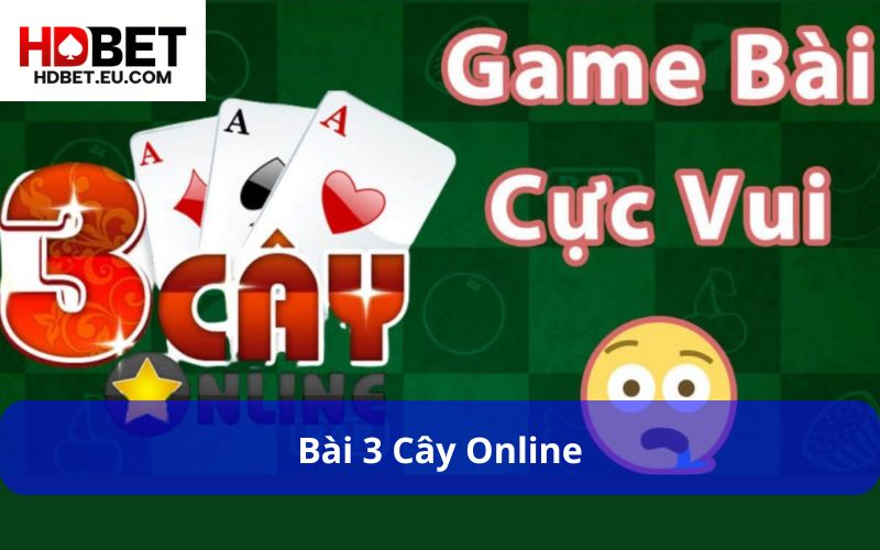 Bài 3 Cây Là Gì – Khám Phá Trò Chơi Dân Gian Đơn Giản Nhưng Kịch Tính 3 Bài 3 cây online