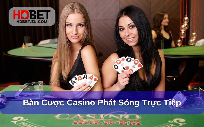 Casino phát sóng từ các sòng bạc lớn trên thế giới Casino phát sóng từ các sòng bạc lớn trên thế giới