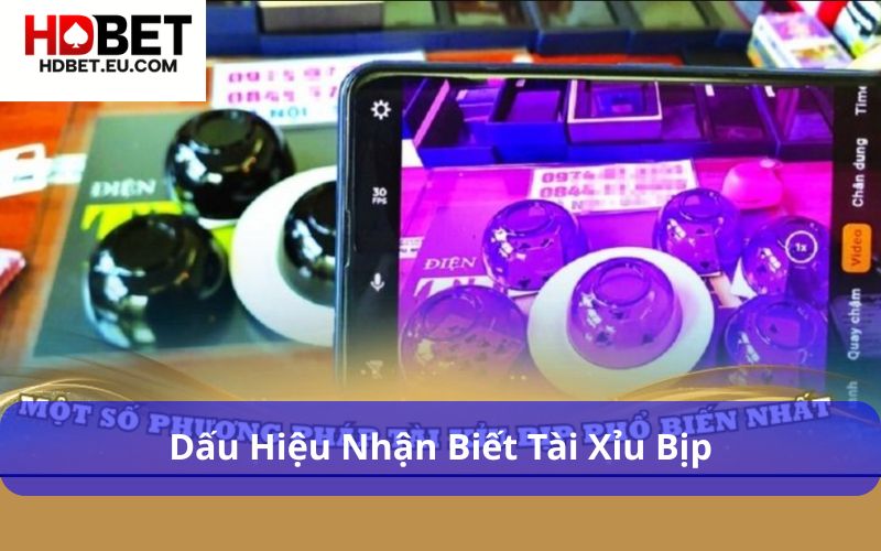 Dấu hiệu nhận biết tài xỉu bịp Dấu hiệu nhận biết tài xỉu bịp