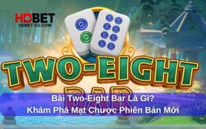Giải đáp Two-Eight Bar là gì