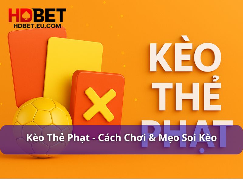 Kèo Thẻ Phạt là gì? Cách chơi & mẹo soi kèo hiệu quả 2 Kèo tài xỉu thẻ phạt hay còn gọi là kèo tổng thể trong trận Tài/Xỉu