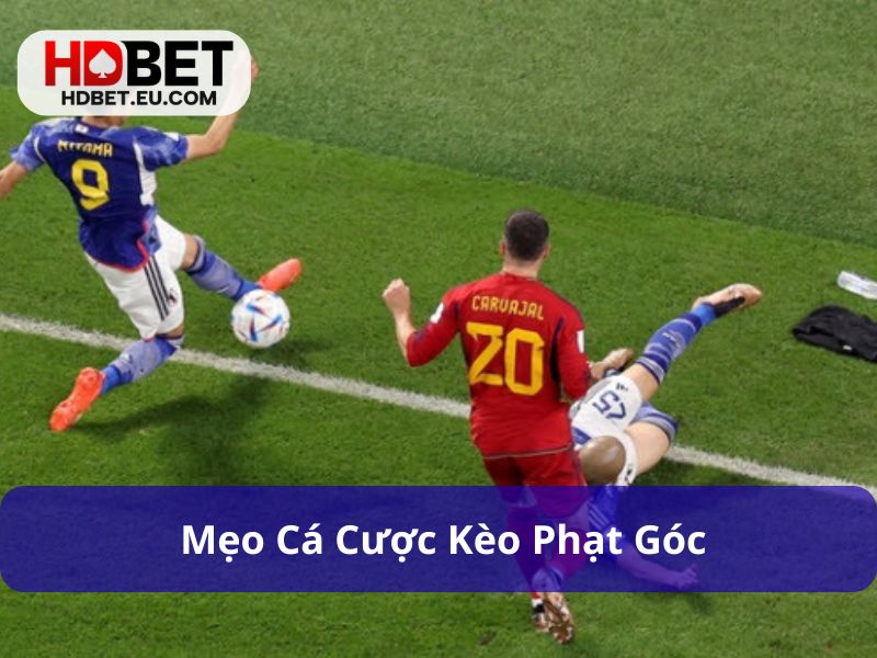 Kèo Phạt Góc: Mẹo Đặt Cược Hiệu Quả Trong Thể Thao 3 Mẹo cược kèo phạt góc hiệu quả